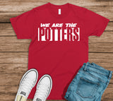 We are the POTTERS Tee